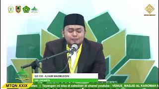 Ilham Mahmuddin (DKI Jakarta) Juara 3 Qiro'at Sab'ah Mujawwad || MTQ Nasional ke XXIX Kalsel 2022