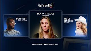 Live Futures Trading & Market Talk with Tanja Trades  | My Funded TV