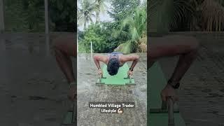 #physicalfitness Humbled Village Trader lifestyle...