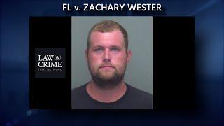 FL v  Zachary Wester Trial Day 5 Defendant Zachary Wester Cross Examination