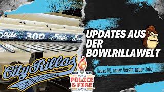 Updatevideo - BowlRilla-HQ, neuer Verein und vieles mehr