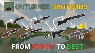 All Unturned Shotguns (Worst to Best) in 2024