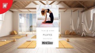 PILATES с Верой Капустиной  | 19 января 2023 | Онлайн-тренировки World Class