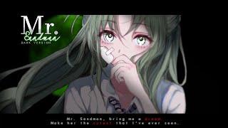 Nightcore ↬ Mr Sandman [Dark version | NV]