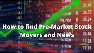 How to find Pre-Market movers