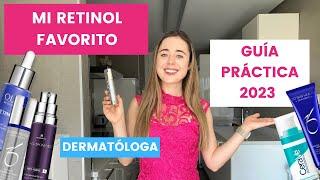 MI RETINOL FAVORITO | GUÍA PRÁCTICA 2023 ¿CUÁL ES MEJOR? ACNÉ, ARRUGAS, MANCHAS | DERMATÓLOGA