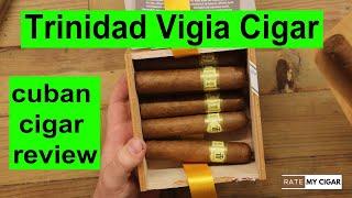 Trinidad - Vigia Cuban Cigar Unboxing review