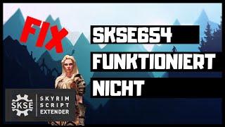 SKSE64 Fix - Tu das wenn nichts geht! Tutorial für Anfänger VERALTET | Guide 2019