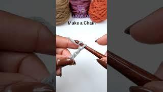 How to Make a Chain | Crochet Basics by Yarn Over Hook