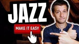 The Easy Way to Get Good At Jazz