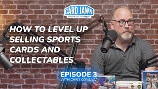 How To Level Up Selling Sports Cards & Collectibles