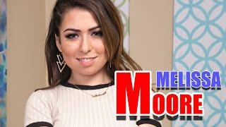 MELISSA MOORE | Beautiful Girls