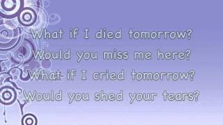 What If I Died Tomorrow - About Last Night (lyrics)