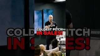 COLDEST PITCH IN SALES! // ANDY ELLIOTT