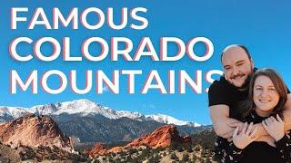 FAMOUS COLORADO MOUNTAINS: 10 Popular Colorado Peaks & Mountain Ranges | Denver Rocky Mountains