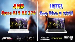 Laptop AMD Ryzen AI 9 HX 370 vs Laptop Intel Core Ultra 9 185H Test Game 1080p vs 1440p