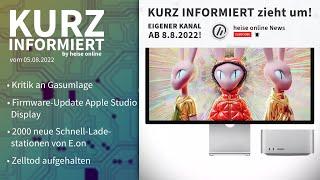 Gasumlage, Apple Studio Display, Schell-Ladestation, Zelltod | Kurz informiert vom 05.08.2022