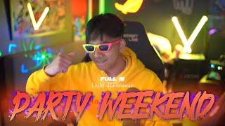 FULL PARTY WEEKEND III