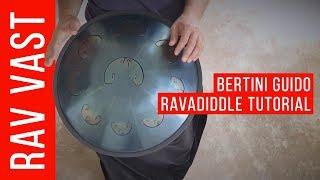 Guido Bertini – Ravadiddle Tutorial #1