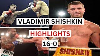 Vladimir Shishkin (16-0) Highlights & Knockouts