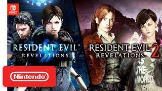 Resident Evil Revelations 1 & 2 Launch Trailer - Nintendo Switch