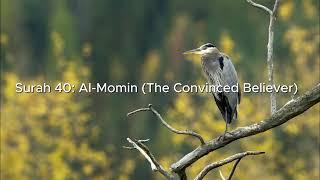 Surah 40: Al-Momin (The Convinced Believer)