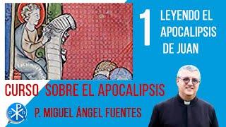 Leyendo el Apocalipsis de San Juan