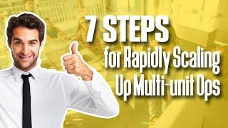 Seven Key Steps for Rapidly Scaling Up Multi-unit Operations | Simplicity Consultancy