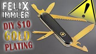Gold-Plating a Swiss Army Knife at Home for $10 – Insanely easy with a 9V Battery!