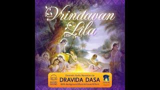 Vrindavan Lila - Dravida dasa