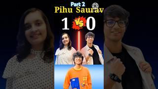 Pihuuz Vs Sourav Joshi Vlogs #shorts #shortsfeed #viral #trending #facts #souravjoshivlogs