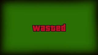 Футажи для видеомонтажа Потрачено Wasted from GTA Green Screen