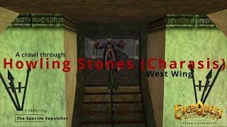 Everquest P99 - Howling Stones (Charasis) - West Wing Crawl