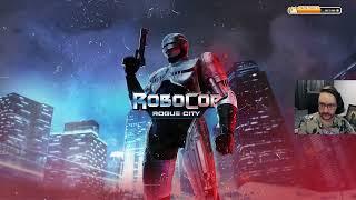 Robocop: Rogue City, стрим 2 (10.11.23)