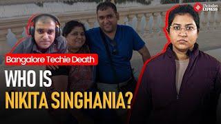 Estranged Wife of Bengaluru Techie Accused After His Suicide Arrested; Who Is Nikita Singhania?