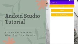 Android Studio Tutorial: How to Share text to WhatsApp from App | #learnvibes