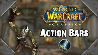 Classic WoW: Warrior - How to set up your Action Bars