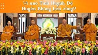 VĐPP - Vì sao tình huynh đệ Huyền Không bền vững? HT Pháp Tông thuyết giảng