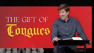 The Gift of Tongues  |  Acts 2 (Part 2)  |  Gary Hamrick