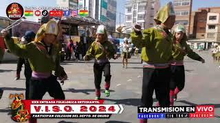 XXX ENTRADA FOLKLÓRICA ESTUDIANTIL - VISO 2024, PARTICIPAN COLEGIOS DEL DEPARTAMENTO DE ORURO