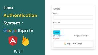 Login with google | Angular tutorial | Firebase | Part IV