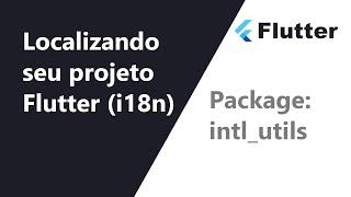 Flutter i18n: adicionando suporte a vários idiomas no seu projeto (#1)