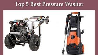 Top 5 Best Pressure Washer
