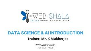 Introduction Of Data Science, AI & Machine Learning | Webshala.in