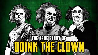 The True Story Of Doink The Clown