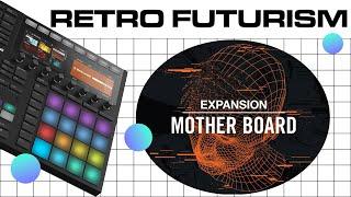 Mother Board - NEW Maschine Expansion!