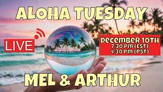 Aloha Tuesday LIVE with Mel & Arthur 12/10/24