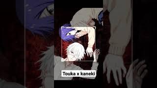 Touka x kaneki