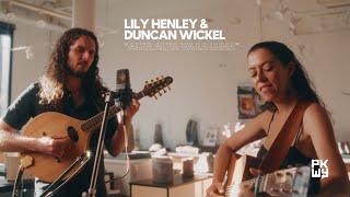 Lily Henley & Duncan Wickel | "Alta Alta Va La Luna" | Parkway Sessions