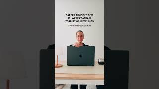 Tough Love Honest Career Advice  #communication